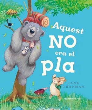 AQUEST NO ERA EL PLA | 9788419912695 | CHAPMAN, JANE | Llibreria Geli - Llibreria Online de Girona - Comprar llibres en català i castellà
