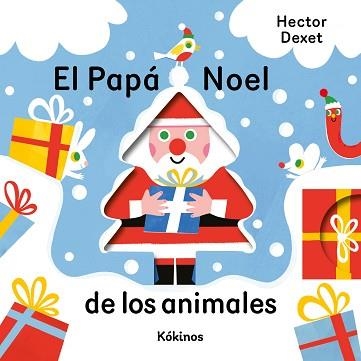 EL PAPÁ NOEL DE LOS ANIMALES | 9791387686482 | DEXET, HECTOR | Llibreria Geli - Llibreria Online de Girona - Comprar llibres en català i castellà