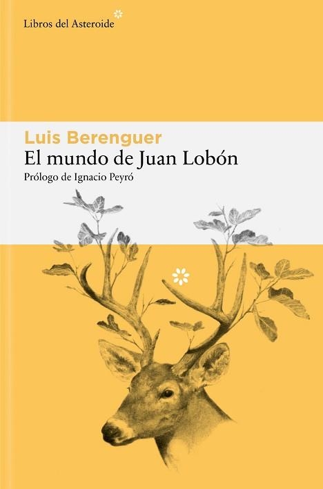 EL MUNDO DE JUAN LOBÓN | 9791388056222 | BERENGUER, LUIS | Libreria Geli - Librería Online de Girona - Comprar libros en catalán y castellano