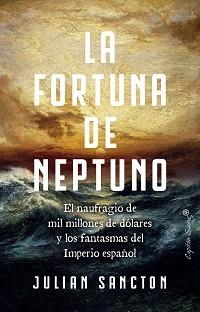 LA FORTUNA DE NEPTUNO | 9791399229998 | SANCTON, JULIAN | Llibreria Geli - Llibreria Online de Girona - Comprar llibres en català i castellà