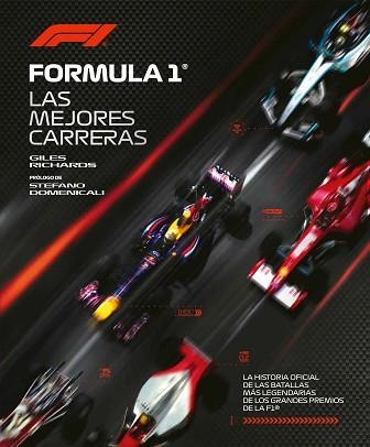 FÓRMULA 1. LA HISTORIA OFICIAL DE LAS BATALLAS MÁS LEGENDARIAS DE LOS GRANDES PREMIOS | 9791259578556 | RICHARDS, GILES | Libreria Geli - Librería Online de Girona - Comprar libros en catalán y castellano