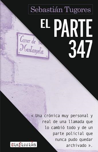 EL PARTE 347 | 9788410455832 | TUGORES, SEBASTIÁN | Libreria Geli - Librería Online de Girona - Comprar libros en catalán y castellano
