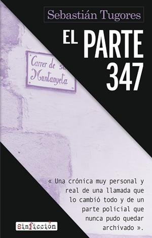 EL PARTE 347 | 9788410455832 | TUGORES, SEBASTIÁN | Libreria Geli - Librería Online de Girona - Comprar libros en catalán y castellano