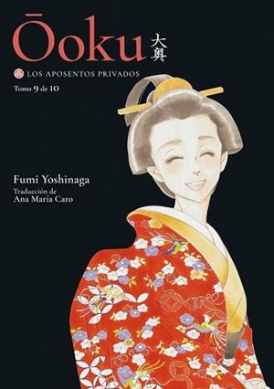 OOKU.LOS APOSENTOS PRIVADOS-9 | 9788418739989 | YOSHINAGA,FUMI | Llibreria Geli - Llibreria Online de Girona - Comprar llibres en català i castellà