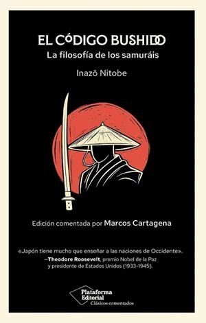 EL CÓDIGO BUSHIDO | 9791388080968 | NITOBE, INAZO | Llibreria Geli - Llibreria Online de Girona - Comprar llibres en català i castellà