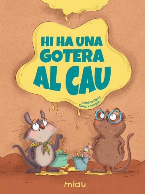 HI HA UNA GOTERA AL CAU | 9791388030406 | OLEBY, CRISTINA | Llibreria Geli - Llibreria Online de Girona - Comprar llibres en català i castellà