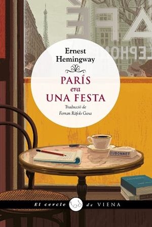 PARÍS ERA UNA FESTA | 9791387961480 | HEMINGWAY, ERNEST | Llibreria Geli - Llibreria Online de Girona - Comprar llibres en català i castellà