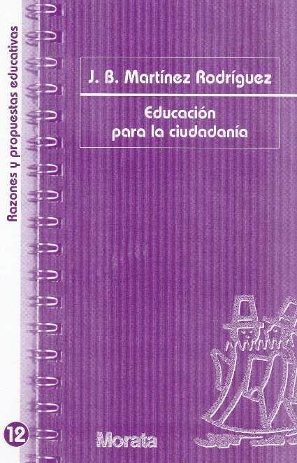 EDUCACION PARA LA CIUDADANIA | 9788471125057 | MARTINEZ RODRIGUEZ,JUAN BAUTI,STA | Libreria Geli - Librería Online de Girona - Comprar libros en catalán y castellano
