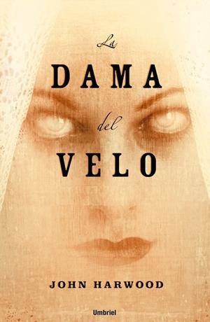 LA DAMA DEL VELO | 9788495618955 | HARWOOD,JOHN | Libreria Geli - Librería Online de Girona - Comprar libros en catalán y castellano