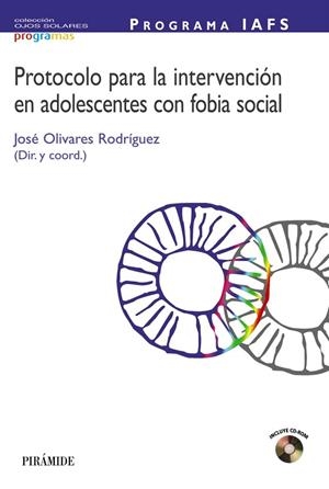 PROTOCOLO PARA LA INTERVENCION EN ADOLESCENTES CON FOBIA... | 9788436818291 | OLIVARES RODRIGUEZ,JOSE | Libreria Geli - Librería Online de Girona - Comprar libros en catalán y castellano