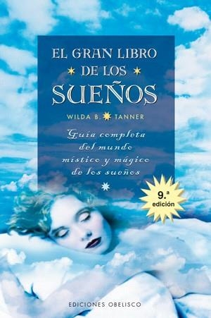 EL GRAN LIBRO DE LOS SUEÑOS | 9788477209225 | TANNER,WILDA B. | Llibreria Geli - Llibreria Online de Girona - Comprar llibres en català i castellà