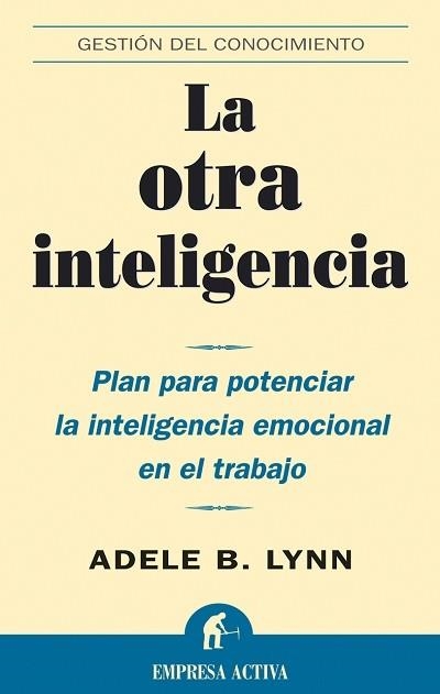 LA OTRA INTELIGENCIA | 9788495787934 | LYNN,ADELE B. | Libreria Geli - Librería Online de Girona - Comprar libros en catalán y castellano