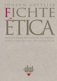 ETICA | 9788446018704 | FICHTE,JOHANN G. | Llibreria Geli - Llibreria Online de Girona - Comprar llibres en català i castellà