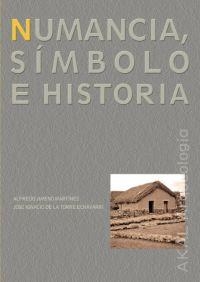 NUMANCIA.SIMBOLO E HISTORIA | 9788446009344 | JIMENO MARTINEZ,ALFREDO | Llibreria Geli - Llibreria Online de Girona - Comprar llibres en català i castellà