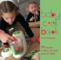 BABYCOOK BOOK | 9788446023531 | RATHGEBER,DAVID | Llibreria Geli - Llibreria Online de Girona - Comprar llibres en català i castellà