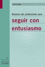 RAZONES DEL PROFESORADO PARA SEGUIR CON ENTUSIASMO | 9788480637848 | NIETO,SONIA | Llibreria Geli - Llibreria Online de Girona - Comprar llibres en català i castellà