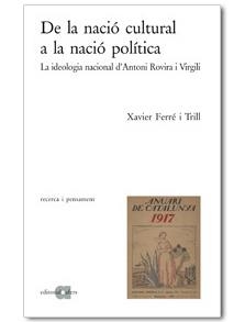 DE LA NACIO CULTURAL A LA NACIO POLITICA | 9788495916440 | FERRE TRILL,XAVIER | Libreria Geli - Librería Online de Girona - Comprar libros en catalán y castellano