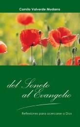 DEL SONETO AL EVANGELIO | 9788472399686 | VALVERDE MUDARRA,CAMILO | Libreria Geli - Librería Online de Girona - Comprar libros en catalán y castellano