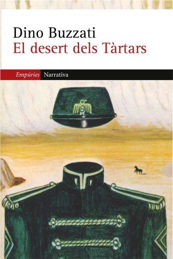 EL DESERT DELS TARTARS | 9788497871754 | BUZATTI,DINO | Llibreria Geli - Llibreria Online de Girona - Comprar llibres en català i castellà