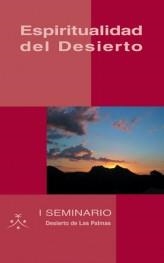 ESPIRITUALIDAD DEL DESIERTO | 9788472399846 | Libreria Geli - Librería Online de Girona - Comprar libros en catalán y castellano