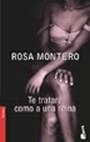 TE TRATARE COMO A UNA REINA | 9788432217173 | MONTERO,ROSA | Llibreria Geli - Llibreria Online de Girona - Comprar llibres en català i castellà