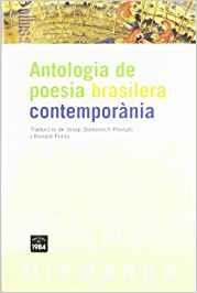 ANTOLOGIA DE POESIA BRASILERA CONTEMPORANIA | 9788496061620 | AA.VV. | Llibreria Geli - Llibreria Online de Girona - Comprar llibres en català i castellà