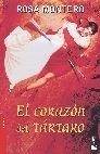 EL CORAZON DEL TARTARO | 9788467020311 | MONTERO,ROSA | Llibreria Geli - Llibreria Online de Girona - Comprar llibres en català i castellà