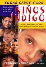 EDGAR CAYCE Y LOS NIÑOS INDIGO | 9788495973009 | DAY,PEGGY | Llibreria Geli - Llibreria Online de Girona - Comprar llibres en català i castellà