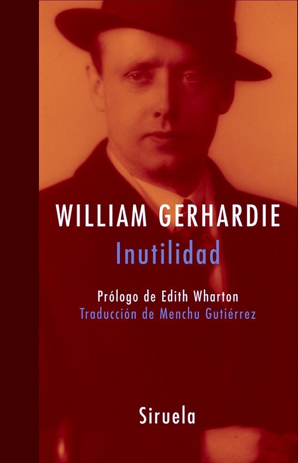 INUTILIDAD | 9788478449644 | GERHARDIE, WILLIAM | Libreria Geli - Librería Online de Girona - Comprar libros en catalán y castellano