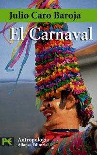 EL CARNAVAL | 9788420660172 | CARO BAROJA,JULIO | Llibreria Geli - Llibreria Online de Girona - Comprar llibres en català i castellà