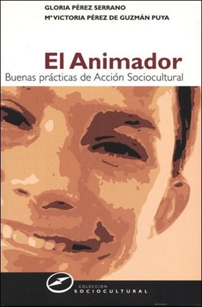 EL ANIMADOR | 9788427715110 | PEREZ SERRANO,GLORIA | Llibreria Geli - Llibreria Online de Girona - Comprar llibres en català i castellà