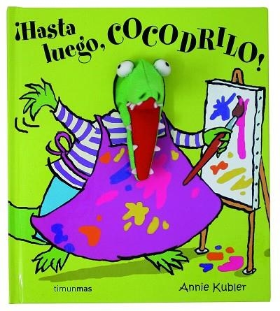 HASTA LUEGO,COCODRILO! | 9788408063070 | KUBLER,ANNIE | Libreria Geli - Librería Online de Girona - Comprar libros en catalán y castellano