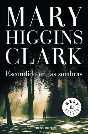 ESCONDIDO EN LAS SOMBRAS | 9788497939171 | CLARK,MARY HIGGINS | Libreria Geli - Librería Online de Girona - Comprar libros en catalán y castellano