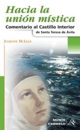 HACIA LA UNION MISTICA | 9788472399600 | MCLEAN,JULIENNE | Libreria Geli - Librería Online de Girona - Comprar libros en catalán y castellano