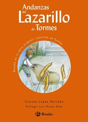 ANDANZAS DEL LAZARILLO DE TORMES | 9788421692165 | LOPEZ NARVAEZ,CONCHA | Llibreria Geli - Llibreria Online de Girona - Comprar llibres en català i castellà