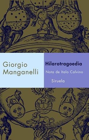 HILAROTRAGOEDIA.NOTA DE ITALO CALVINO | 9788478449385 | MANGANELLI,GIORGIO | Libreria Geli - Librería Online de Girona - Comprar libros en catalán y castellano