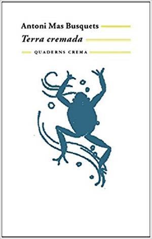 TERRA CREMADA | 9788477274438 | MAS,ANTONI | Libreria Geli - Librería Online de Girona - Comprar libros en catalán y castellano