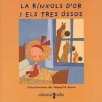 LA RINXOLS D'OR I ELS TRES OSSOS | 9788466105002 | ANÒNIM, | Libreria Geli - Librería Online de Girona - Comprar libros en catalán y castellano