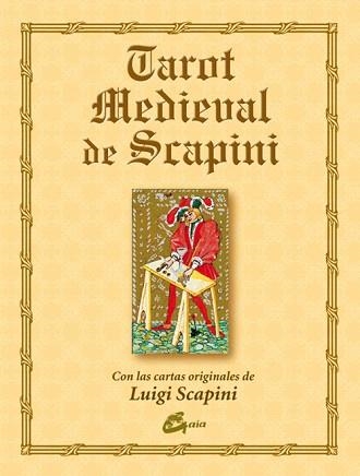 TAROT MEDIEVAL DE SCAPINI | 9788484450924 | SCAPINI,LUIGI | Libreria Geli - Librería Online de Girona - Comprar libros en catalán y castellano