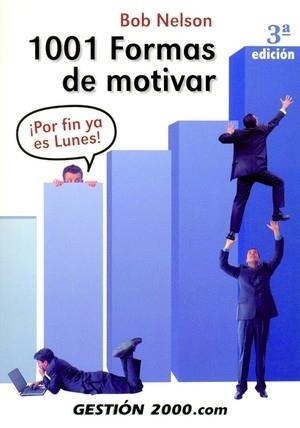 1001 FORMAS DE MOTIVAR | 9788496426689 | NELSON,BOB | Libreria Geli - Librería Online de Girona - Comprar libros en catalán y castellano