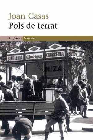 POLS DE TERRAT | 9788497871792 | CASAS,JOAN | Libreria Geli - Librería Online de Girona - Comprar libros en catalán y castellano