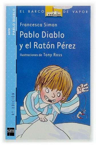 PABLO DIABLO Y EL RATON PEREZ | 9788434890138 | SIMON,FRANCESCA | Libreria Geli - Librería Online de Girona - Comprar libros en catalán y castellano