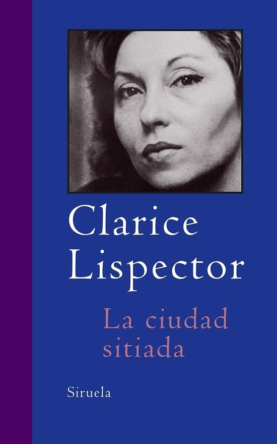 LA CIUDAD SITIADA | 9788478449910 | LISPECTOR,CLARICE | Libreria Geli - Librería Online de Girona - Comprar libros en catalán y castellano