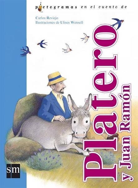 PLATERO Y JUAN RAMÓN | 9788467507072 | REVIEJO,CARLOS | Libreria Geli - Librería Online de Girona - Comprar libros en catalán y castellano