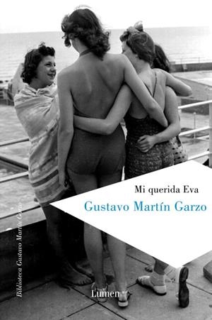 MI QUERIDA EVA | 9788426415622 | MARTIN GARZO,GUSTAVO | Llibreria Geli - Llibreria Online de Girona - Comprar llibres en català i castellà