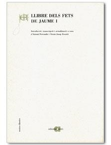 LLIBRE DELS FETS DE JAUME I | 9788486574260 | Libreria Geli - Librería Online de Girona - Comprar libros en catalán y castellano