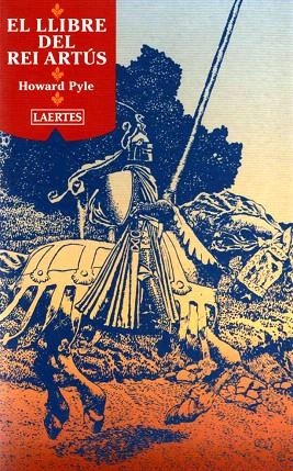 EL LLIBRE DEL REI ARTUS | 9788475845784 | PYLE,HOWARD | Libreria Geli - Librería Online de Girona - Comprar libros en catalán y castellano