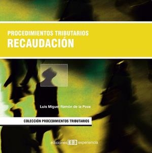 PROCEDIMIENTOS TRIBUTARIOS. RECAUDACION | 9788496283305 | ALVAREZ SUSO,MARCOS/MENCHERO FABIAN,MANUEL | Llibreria Geli - Llibreria Online de Girona - Comprar llibres en català i castellà
