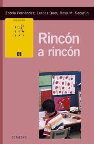 RINCON A RINCON | 9788480638043 | FERNANDEZ,ESTELA/QUER,LURDES/SECURUN,ROSA M. | Llibreria Geli - Llibreria Online de Girona - Comprar llibres en català i castellà