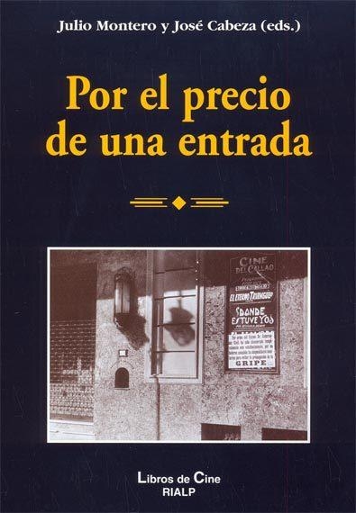 POR EL PRECIO DE UNA ENTRADA | 9788432135675 | MONTERO,JULIO/CABEZA,JOSE | Libreria Geli - Librería Online de Girona - Comprar libros en catalán y castellano